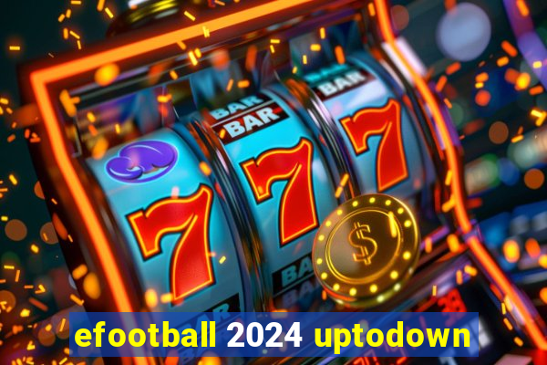 efootball 2024 uptodown